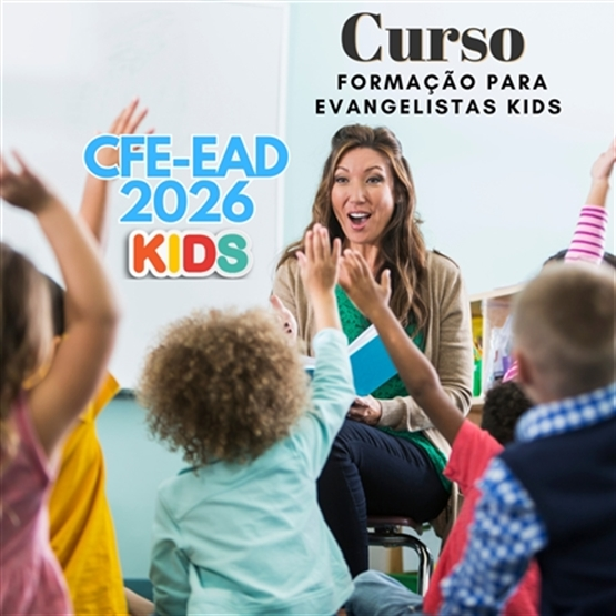 Curso de Formação Evangelista KIDS - CFE KIDS 2026
