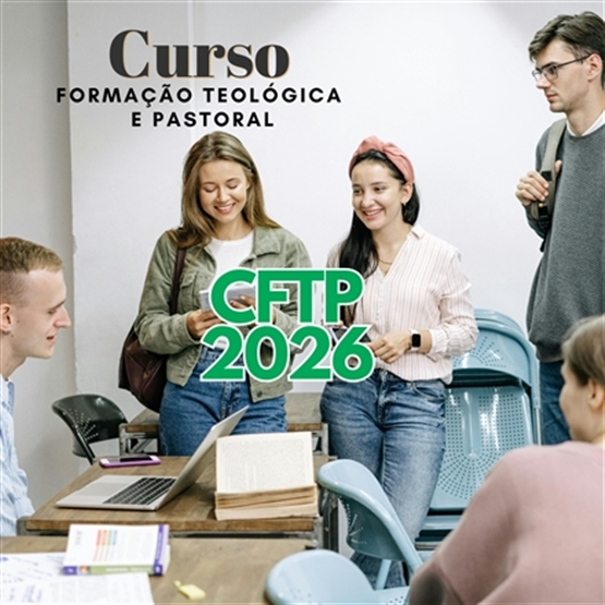Curso de Formação Teológico Pastoral - CFTP 2026