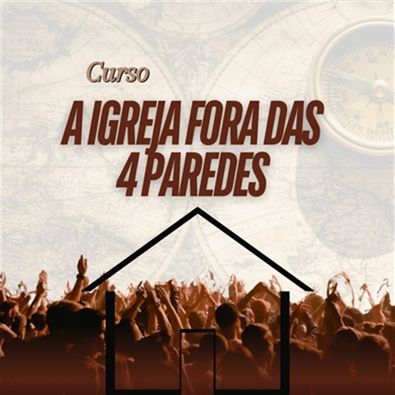 Igreja fora das quatro paredes
